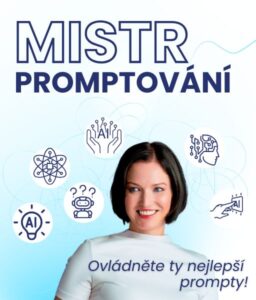 Mistr promptování