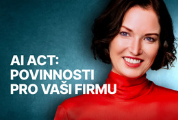 Barbora Brabcová záznam webináře AI Act: Povinnosti pro vaši firmu